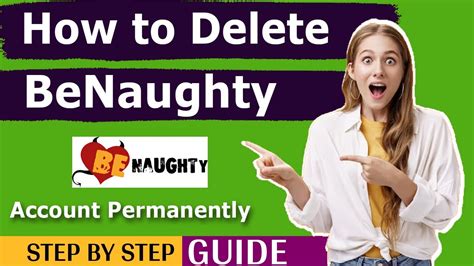 benaughty delete my account|How to delete BeNaughty account in few easy steps